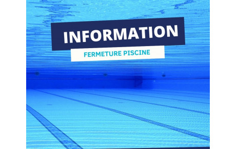 fermeture piscine des Canourgues 
